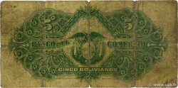 5 Bolivianos BOLIVIEN  1900 PS.132 SGE