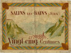 25 Centimes FRANCE regionalism and miscellaneous Salins-les-Bains 1918 Pir.39.05 F