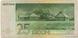 25 Krooni ESTONIE 1992 P.73b B+