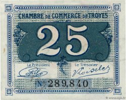 25 Centimes FRANCE régionalisme et divers Troyes 1918 JP.124.15 SPL