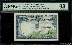 1 Piastre - 1 Dong Fauté INDOCHINE FRANÇAISE 1954 P.105 pr.NEUF