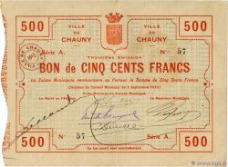 500 Francs FRANCE régionalisme et divers Chauny 1915 JP.02-0480 SUP