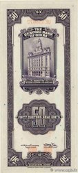 50 Customs Gold Units CHINE Shanghai 1930 P.0329 pr.NEUF