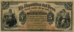 5 Soles PERU 1879 P.004 F