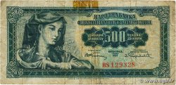 500 Dinara YOUGOSLAVIE 1955 P.070 B+