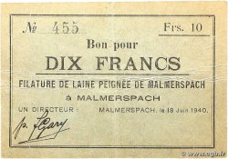 10 Francs FRANCE régionalisme et divers Malmerspach 1940 BU.43.03