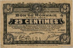25 Centimes FRANCE régionalisme et divers Roubaix et Tourcoing 1917 JP.59-2151 TTB