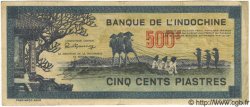 500 Piastres bleu INDOCHINE FRANÇAISE  1944 P.068 TTB+