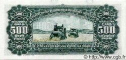 500 Dinara YOUGOSLAVIE  1963 P.074 NEUF
