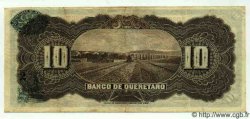 10 Pesos MEXIQUE Queretaro 1914 PS.0391b TTB+