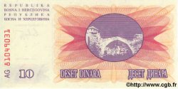 10 Dinara BOSNIE HERZÉGOVINE  1992 P.010a NEUF