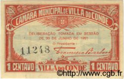 1 Centavo PORTUGAL Villa Do Conde 1921  SUP