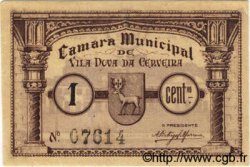1 Centavo PORTUGAL Vila Nova Da Cerveira 1920  SUP