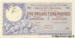 5 Dollars - 5 Piastres Essai INDOCHINE FRANÇAISE Saïgon 1897 P.028 pr.NEUF