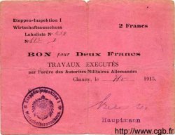 2 Francs ALLEMAGNE Chauny 1915 P.M03 pr.TB