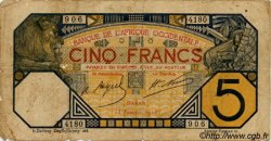 5 Francs DAKAR AFRIQUE OCCIDENTALE FRANÇAISE (1895-1958) Dakar 1928 P.05B var B