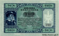 500 Lire SLOVÉNIE Ljubljana 1944 P.R08 NEUF
