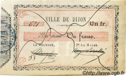 1 Franc Annulé FRANCE régionalisme et divers Dijon 1870 JER.21.03H TTB
