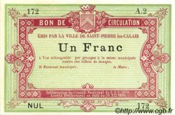 1 Franc Non émis FRANCE régionalisme et divers Saint-Pierre-Lez-Calais 1870 JER.62.26A