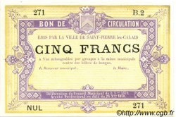 5 Francs Non émis FRANCE régionalisme et divers Saint-Pierre-Lez-Calais 1870 JER.62.26B