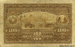 100 Pesos GUATEMALA  1922 PS.114a TB