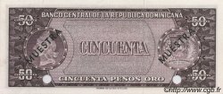 50 Pesos Oro Spécimen RÉPUBLIQUE DOMINICAINE  1964 P.103s NEUF