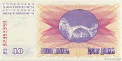 10 Dinara BOSNIE HERZÉGOVINE  1992 P.010a NEUF
