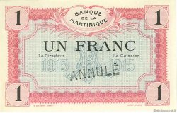 1 Franc Annulé MARTINIQUE  1915 P.10s SPL