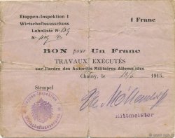 1 Franc ALLEMAGNE Chauny 1915 P.M02 pr.TB