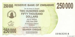 250000 Dollars ZIMBABWE  2007 P.50 SPL