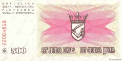 500 Dinara BOSNIE HERZÉGOVINE  1992 P.014a SPL