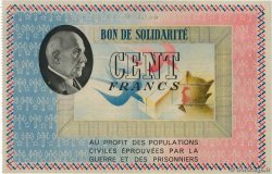 100 Francs BON DE SOLIDARITÉ FRANCE Regionalismus und verschiedenen  1941 KL.10C1