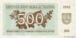 500 Talonas LITUANIE 1992 P.44 NEUF