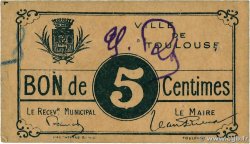 5 Centimes FRANCE régionalisme et divers Toulouse 1914 JP.31-177 TTB