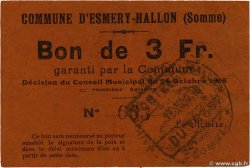 3 Francs FRANCE régionalisme et divers Esmery-Hallon 1915 JP.80-206