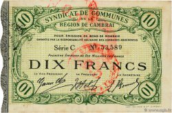 10 Francs FRANCE régionalisme et divers Cambrai 1916 JP.59-0471
