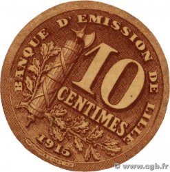 10 Centimes FRANCE régionalisme et divers Lille 1914 JP.59-3059