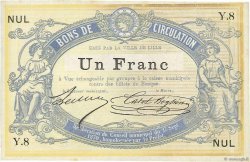 1 Franc Non émis FRANCE regionalism and miscellaneous Lille 1870 JER.59.40A