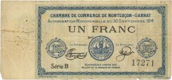 1 Franc FRANCE régionalisme et divers Montluçon, Gannat 1914 JP.084.02