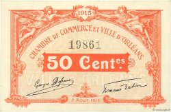 50 Centimes FRANCE régionalisme et divers Orléans 1915 JP.095.04 SPL