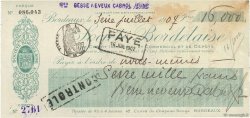 16000 Francs FRANCE régionalisme et divers Bordeaux 1907 DOC.Chèque SUP