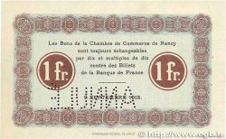 1 Franc Annulé FRANCE régionalisme et divers Nancy 1915 JP.087.04 SUP