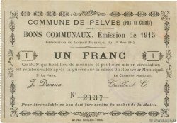1 Franc FRANCE régionalisme et divers Pelves 1915 JP.62-1114