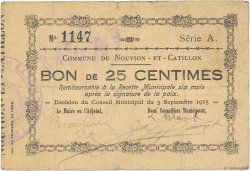 25 Centimes FRANCE régionalisme et divers  1915 JP.02-1689 TB+