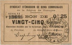 25 Centimes FRANCE Regionalismus und verschiedenen Rimogne 1917 JP.08-210