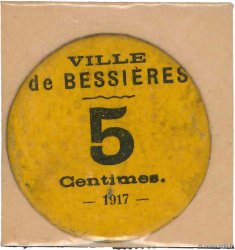 5 Centimes FRANCE régionalisme et divers Bessieres 1917 JP.31-010