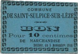 10 Centimes FRANCE régionalisme et divers Saint-Sulpice-Sur-Leze 1916 JP.31-170