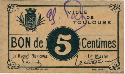5 Centimes FRANCE régionalisme et divers Toulouse 1914 JP.31-177 SPL