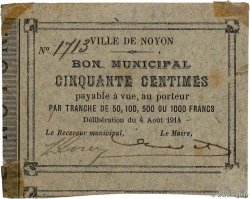 50 Centimes FRANCE régionalisme et divers Noyon 1914 JP.60-061