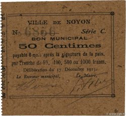 50 Centimes FRANCE régionalisme et divers Noyon 1915 JP.60-068 SPL